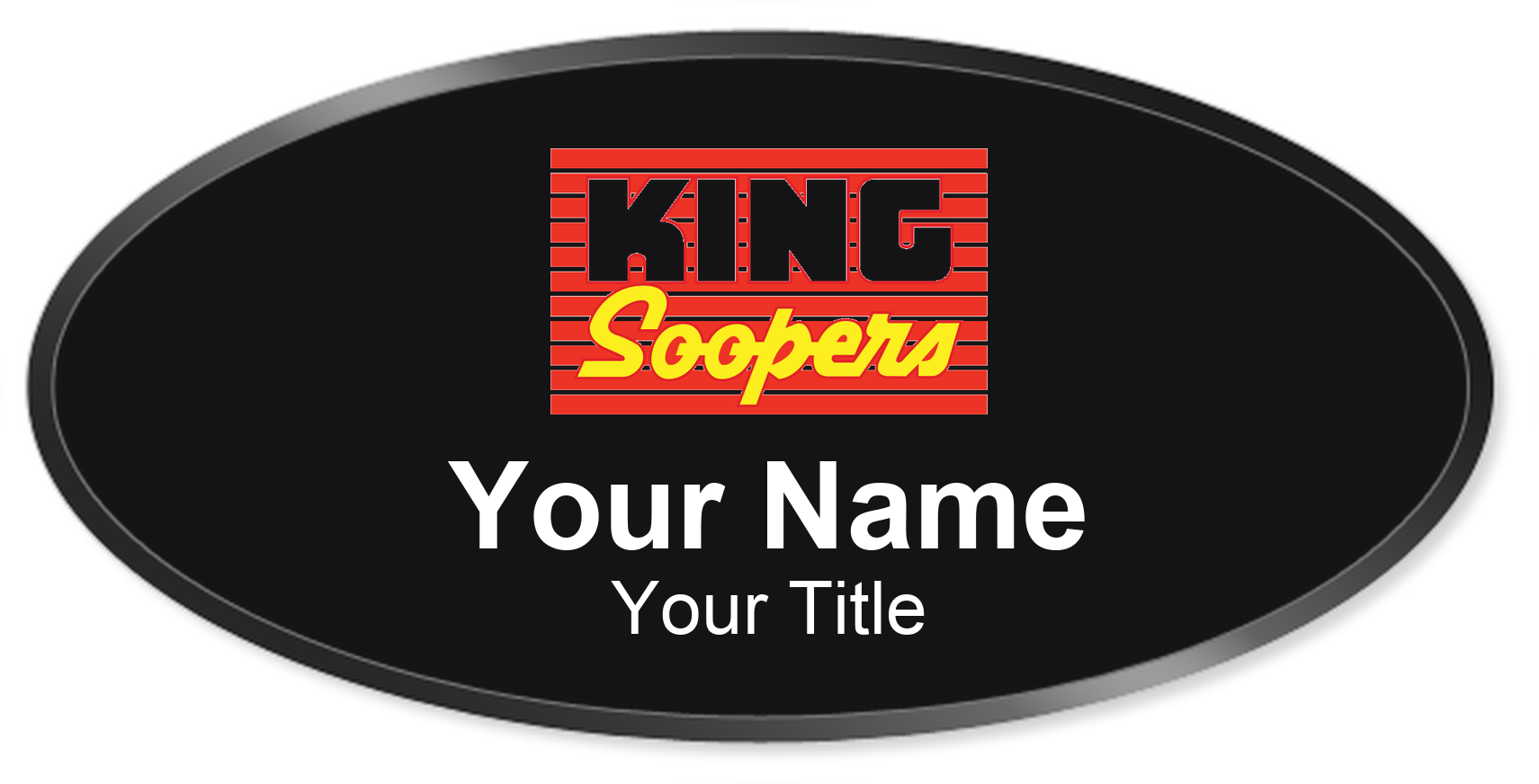 King Soopers Name Badge, Black, Black Border Oval 3" × 1.5"