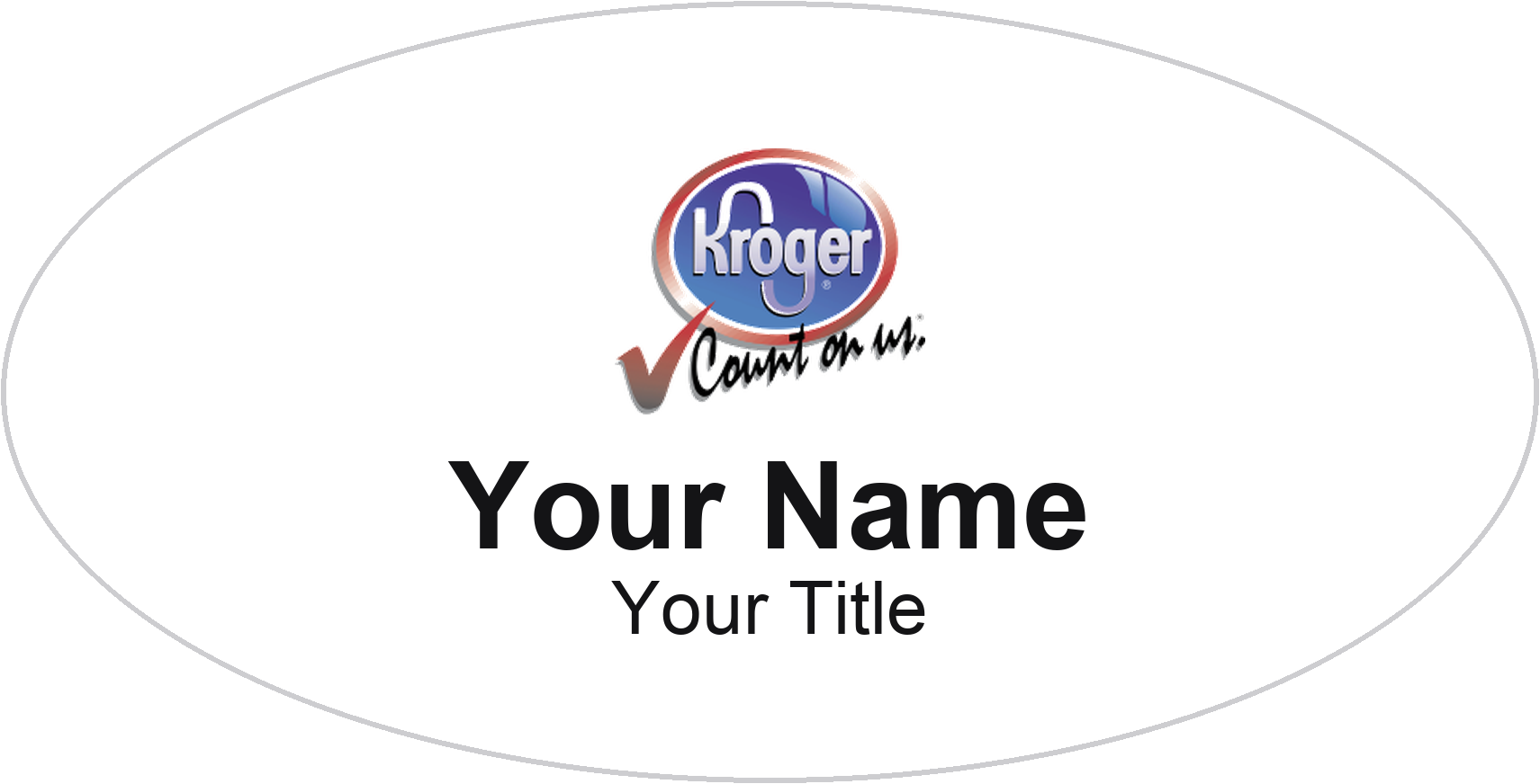 Kroger grocery store name badge White, No Border