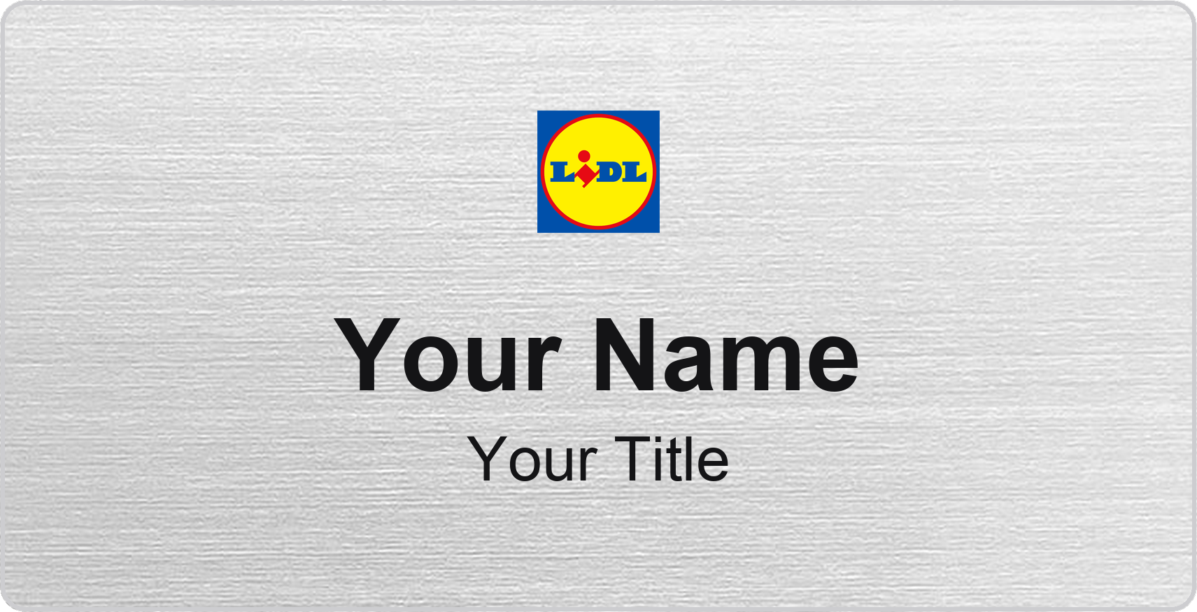Lidl Name Badge, Silver Metallic, No Border 3" × 1.5"