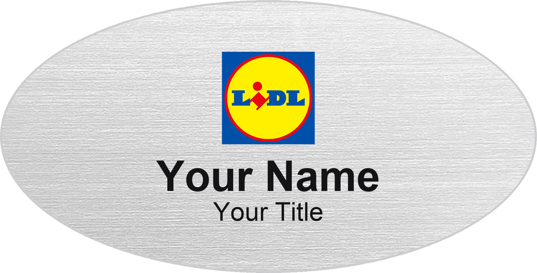Lidl Name Badge, Silver Metallic, No Border Oval 3" × 1.5"