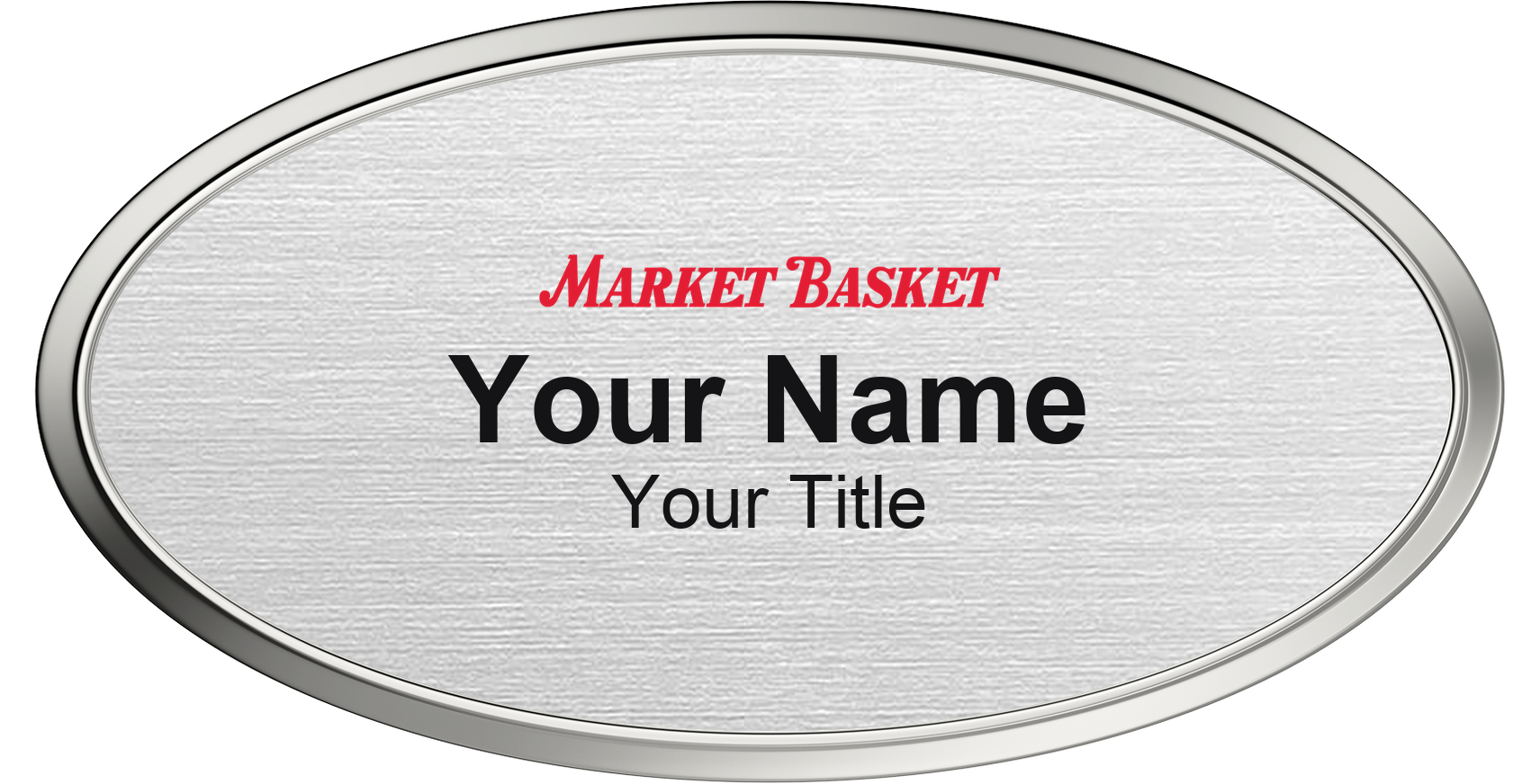 Market Basket grocery store name badge Silver Metallic, Silver Border