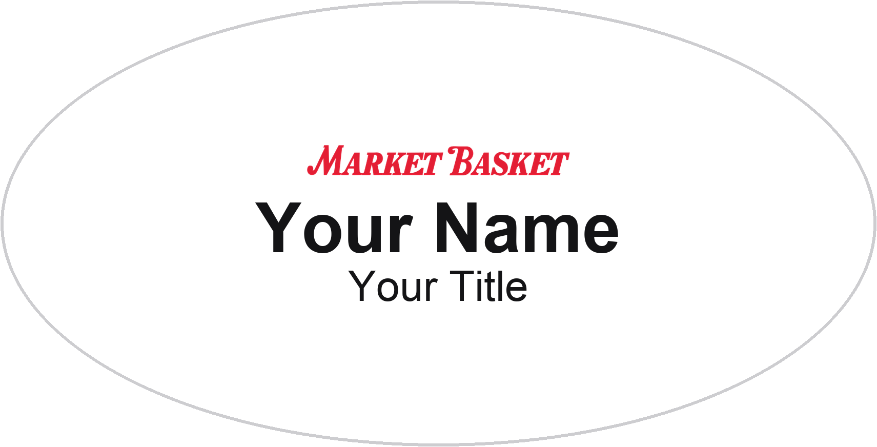 Market Basket grocery store name badge White, No Border