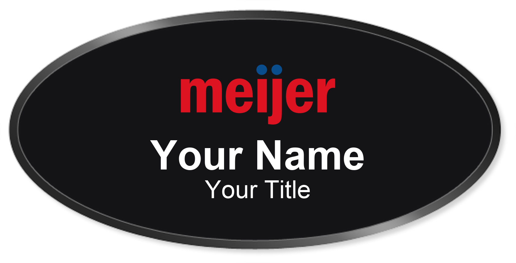 Meijer Name Badge, Black, Black Border Oval 3" × 1.5"