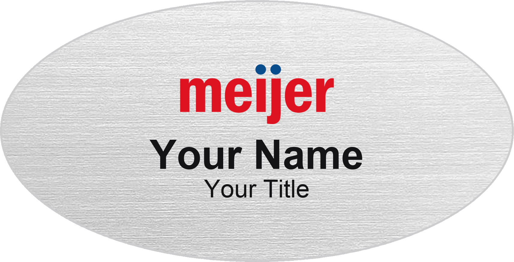 Meijer Name Badge, Silver Metallic, No Border Oval 3" × 1.5"