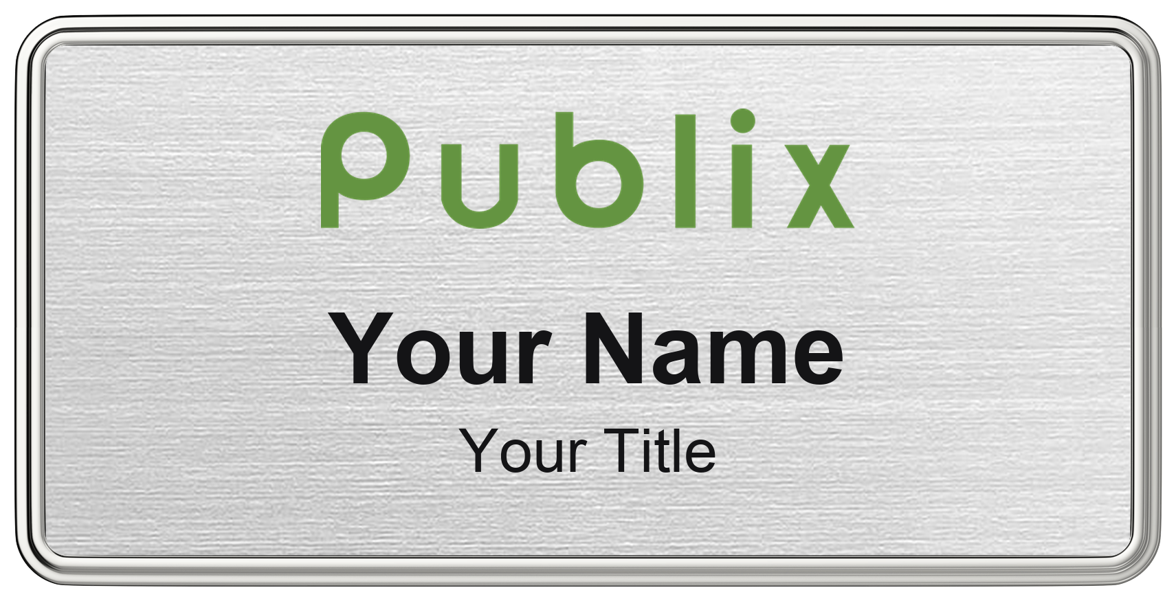 Publix Name Badge, Silver Metallic, Silver Border 3" × 1.5"