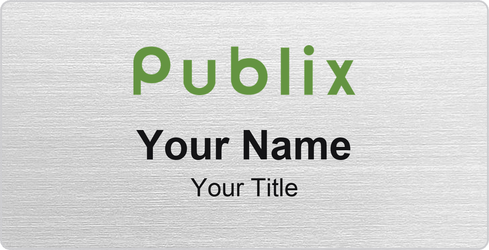 Publix grocery store name badge Silver Metallic, No Border