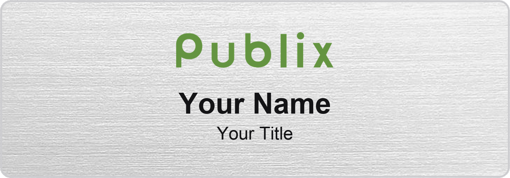 Publix grocery store name badge Silver Metallic, No Border