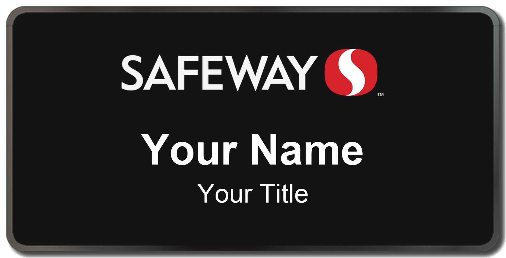 Safeway Name Badge, Black, Black Border 3" × 1.5"