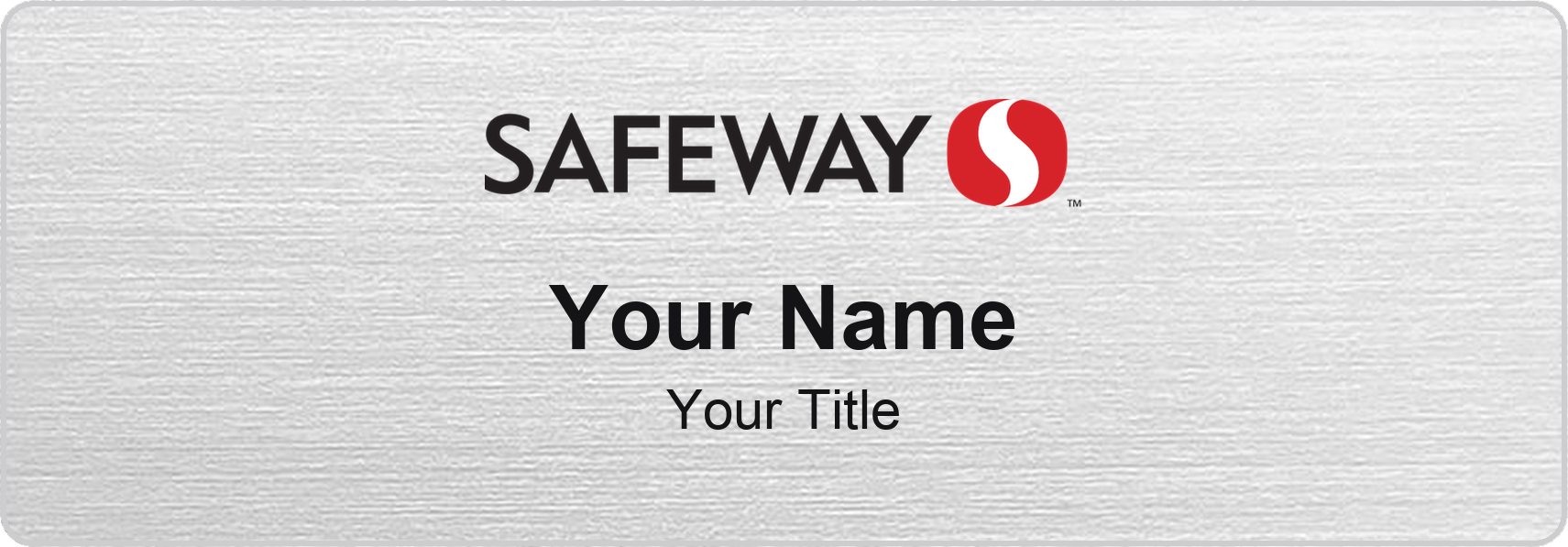 Safeway Name Badge, Silver Metallic, No Border 3" × 1"