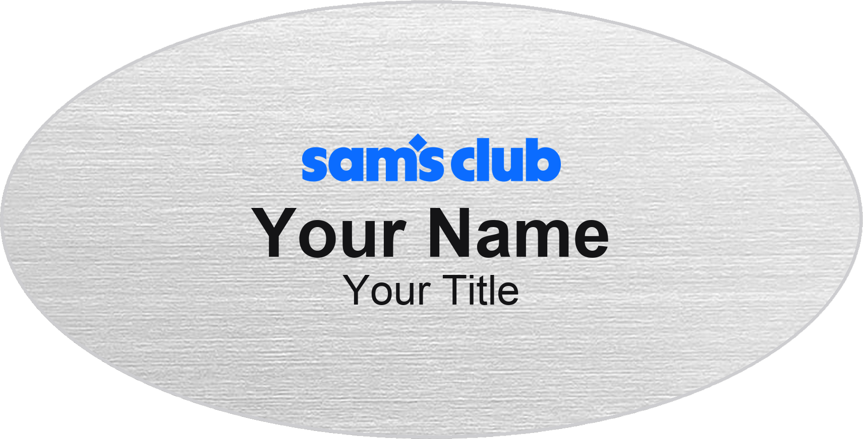 Sam's Club Name Badge, Silver Metallic, No Border Oval 3" × 1.5"