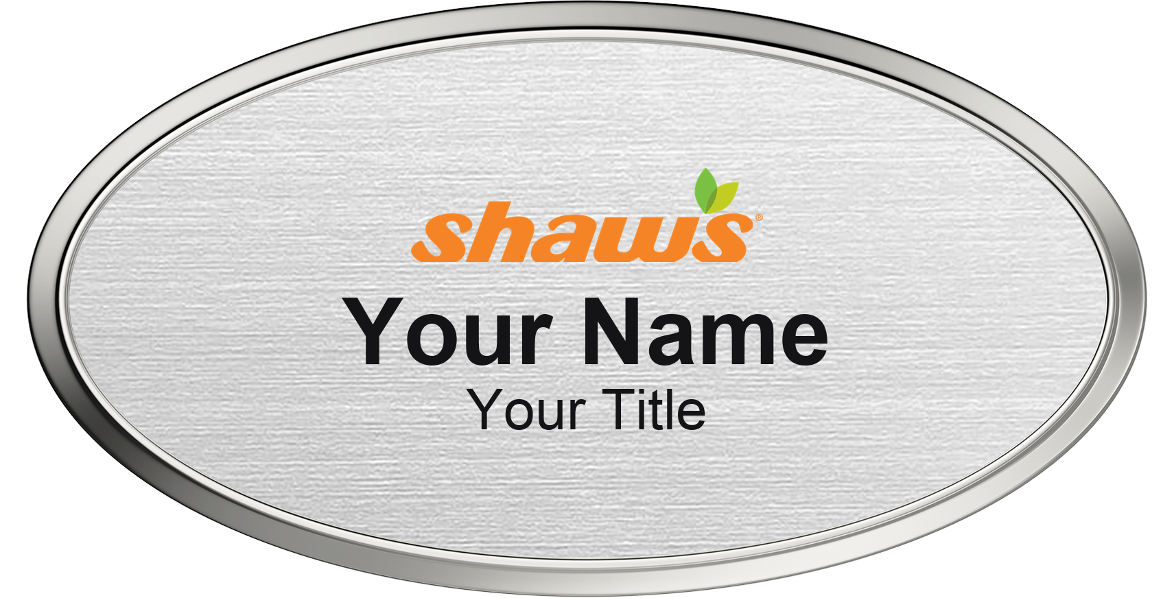 Shaw's Name Badge, Silver Metallic, Silver Border Oval 3" × 1.5"