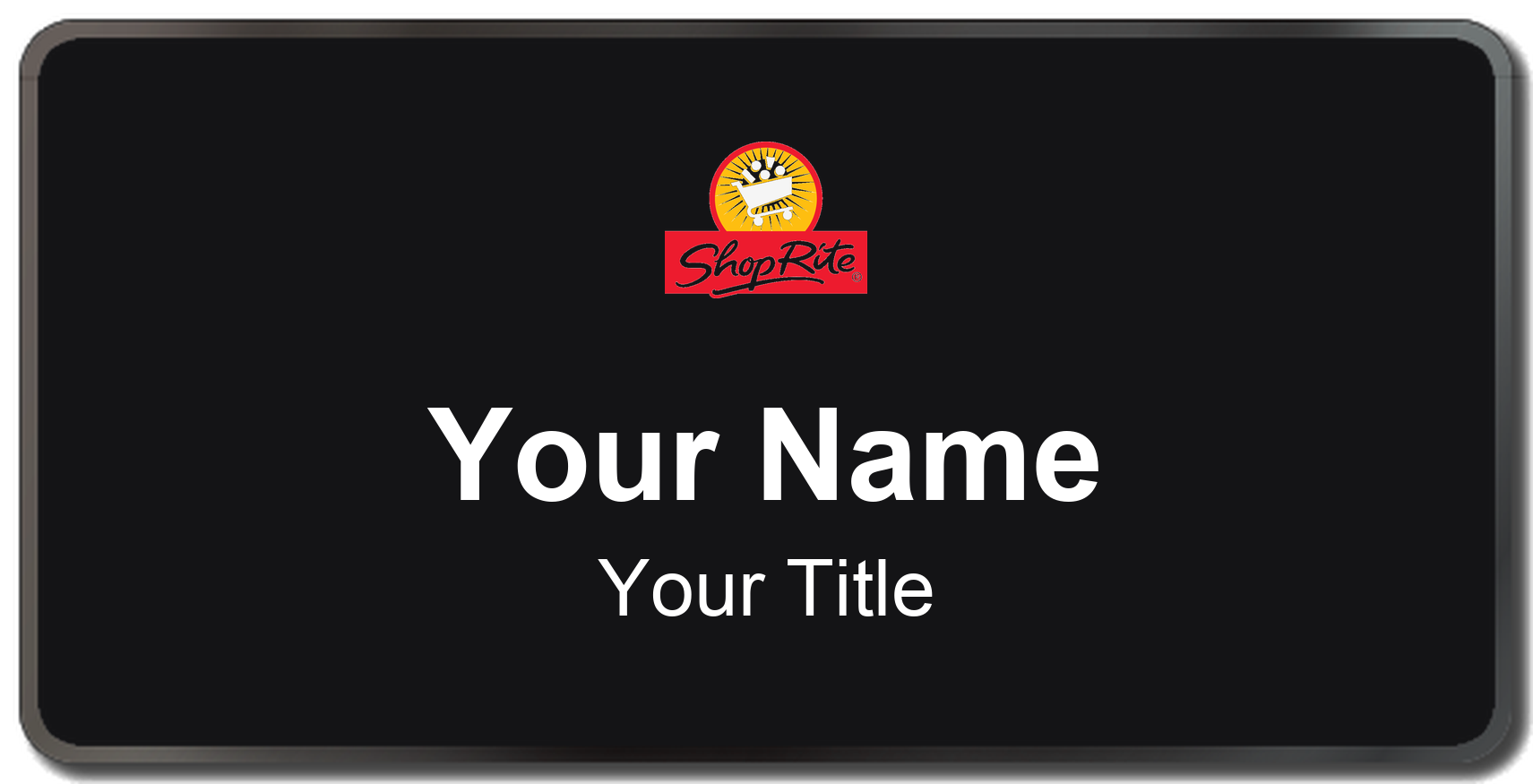 ShopRite Name Badge, Black, Black Border 3" × 1.5"