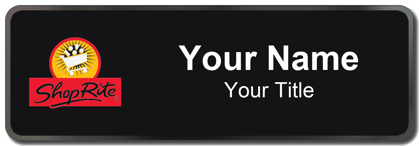 ShopRite Name Badge, Black, Black Border 3" × 1"