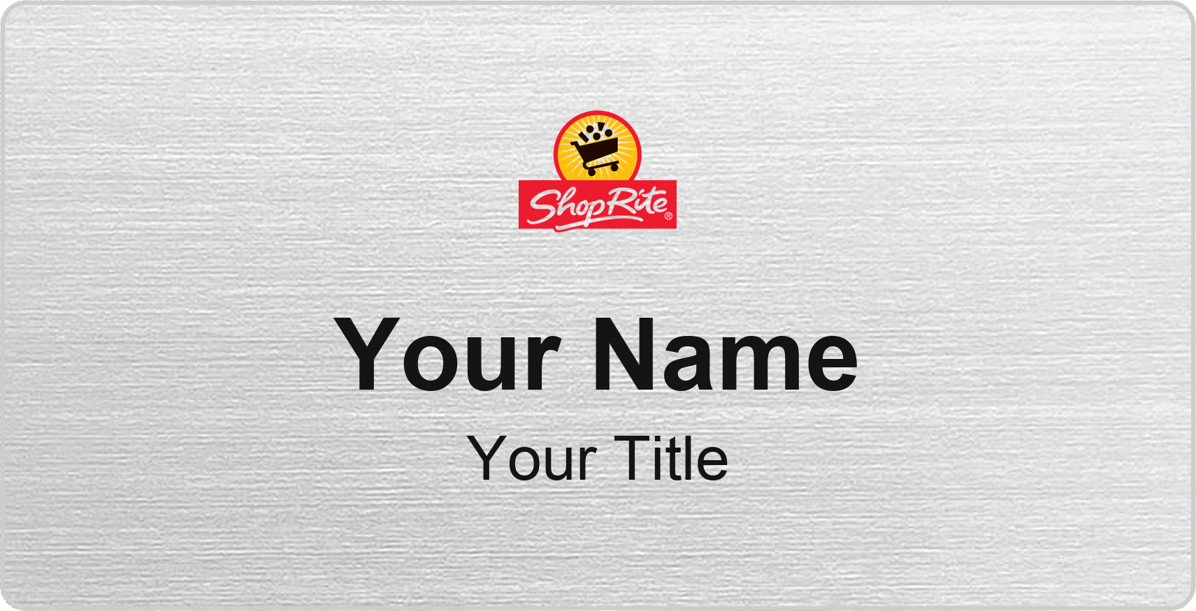 ShopRite Name Badge, Silver Metallic, No Border 3" × 1.5"