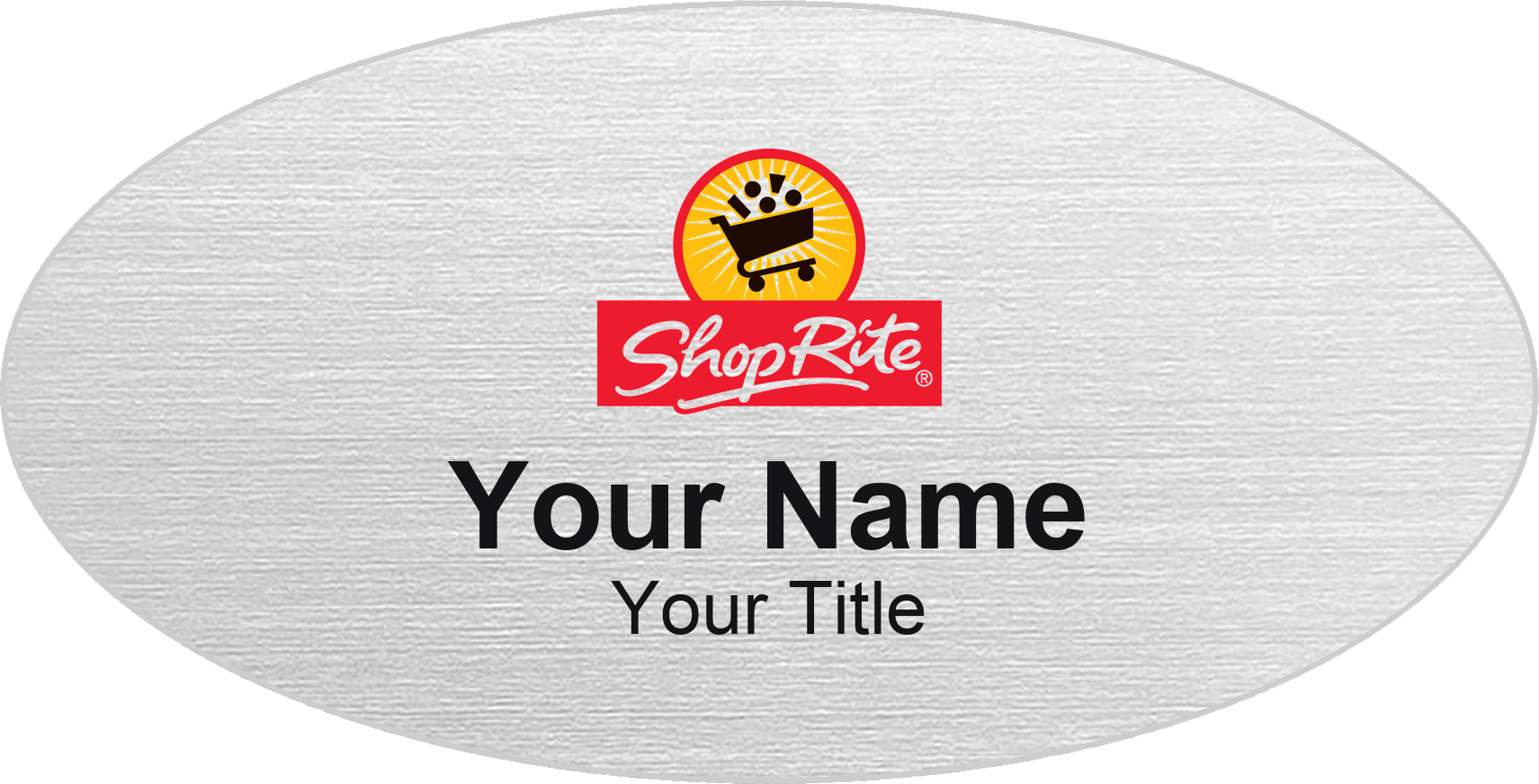 ShopRite Name Badge, Silver Metallic, No Border Oval 3" × 1.5"