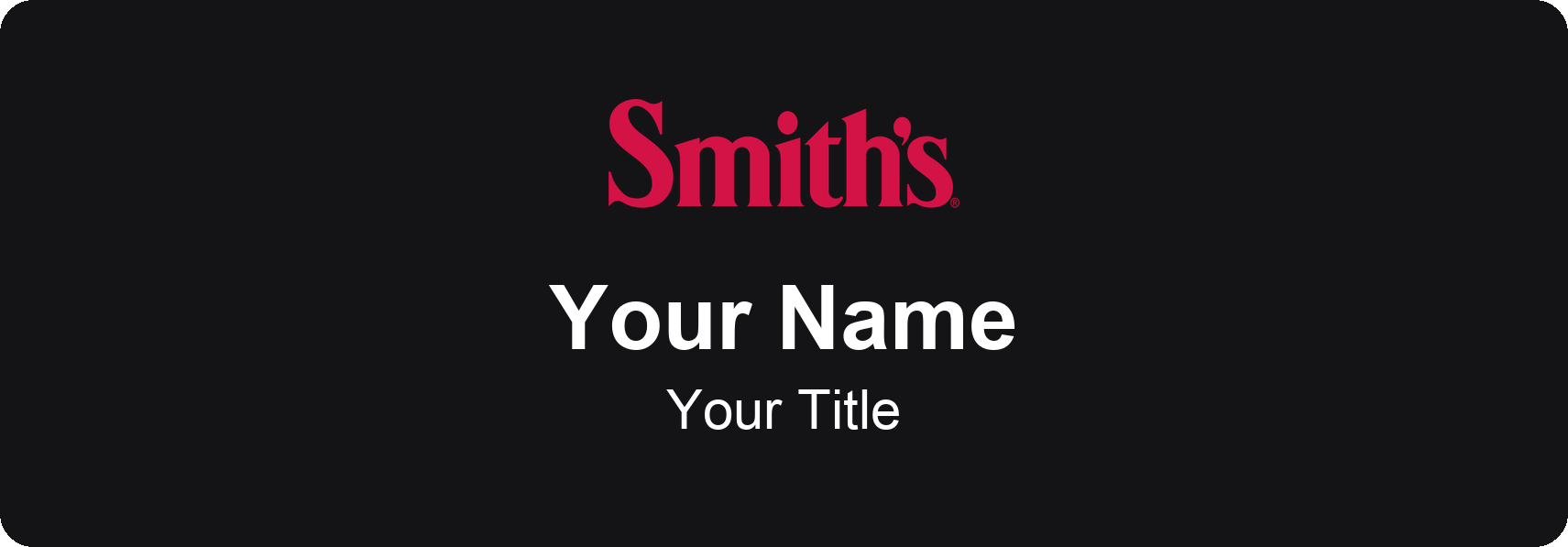 Smith's Name Badge, Black, No Border 3" × 1"