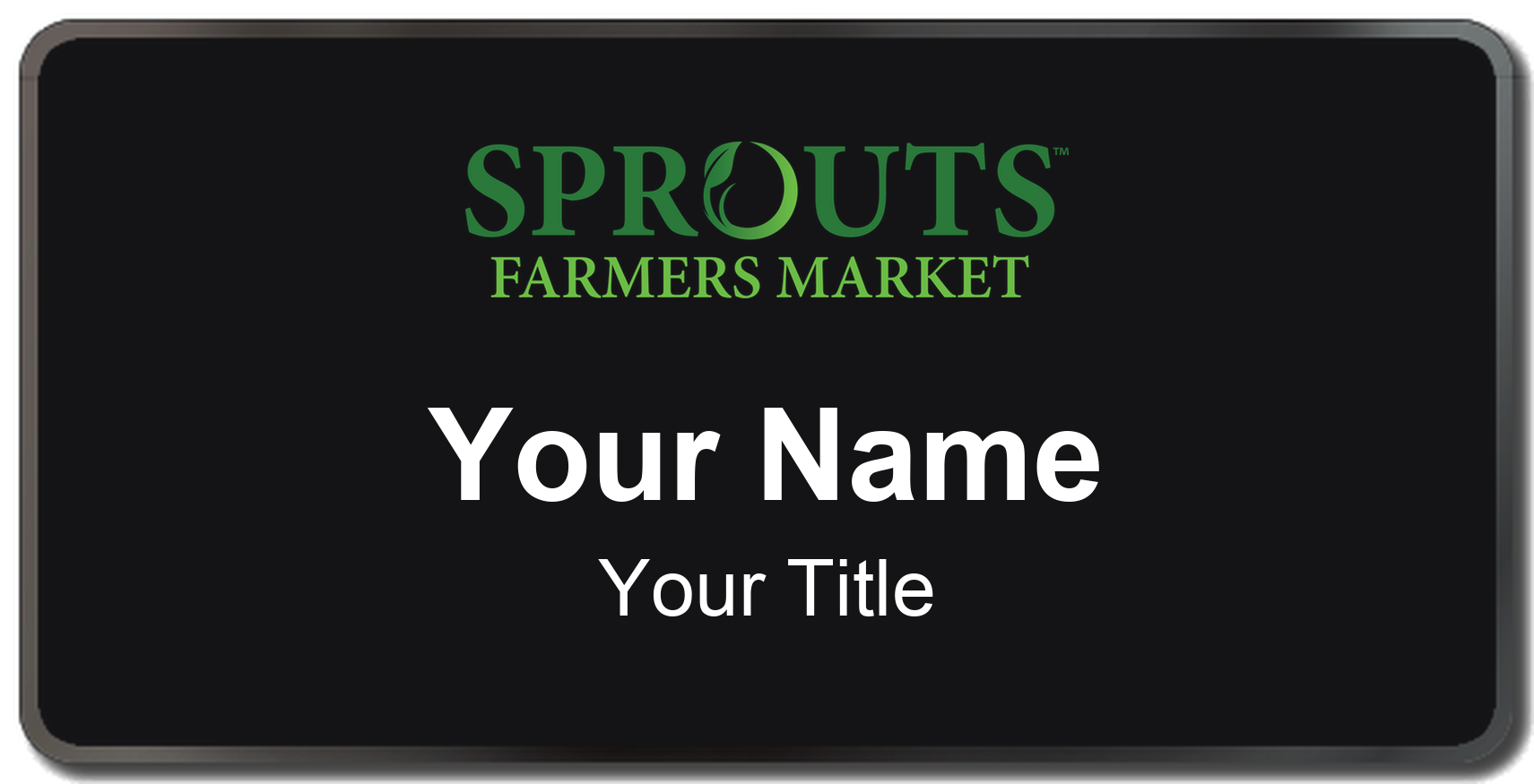 Sprouts Farmers Market Name Badge, Black, Black Border 3" × 1.5"