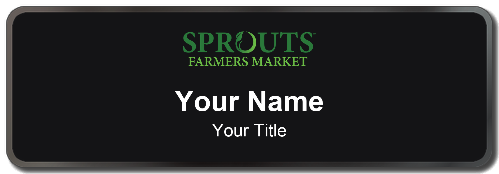 Sprouts Farmers Market Name Badge, Black, Black Border 3" × 1"