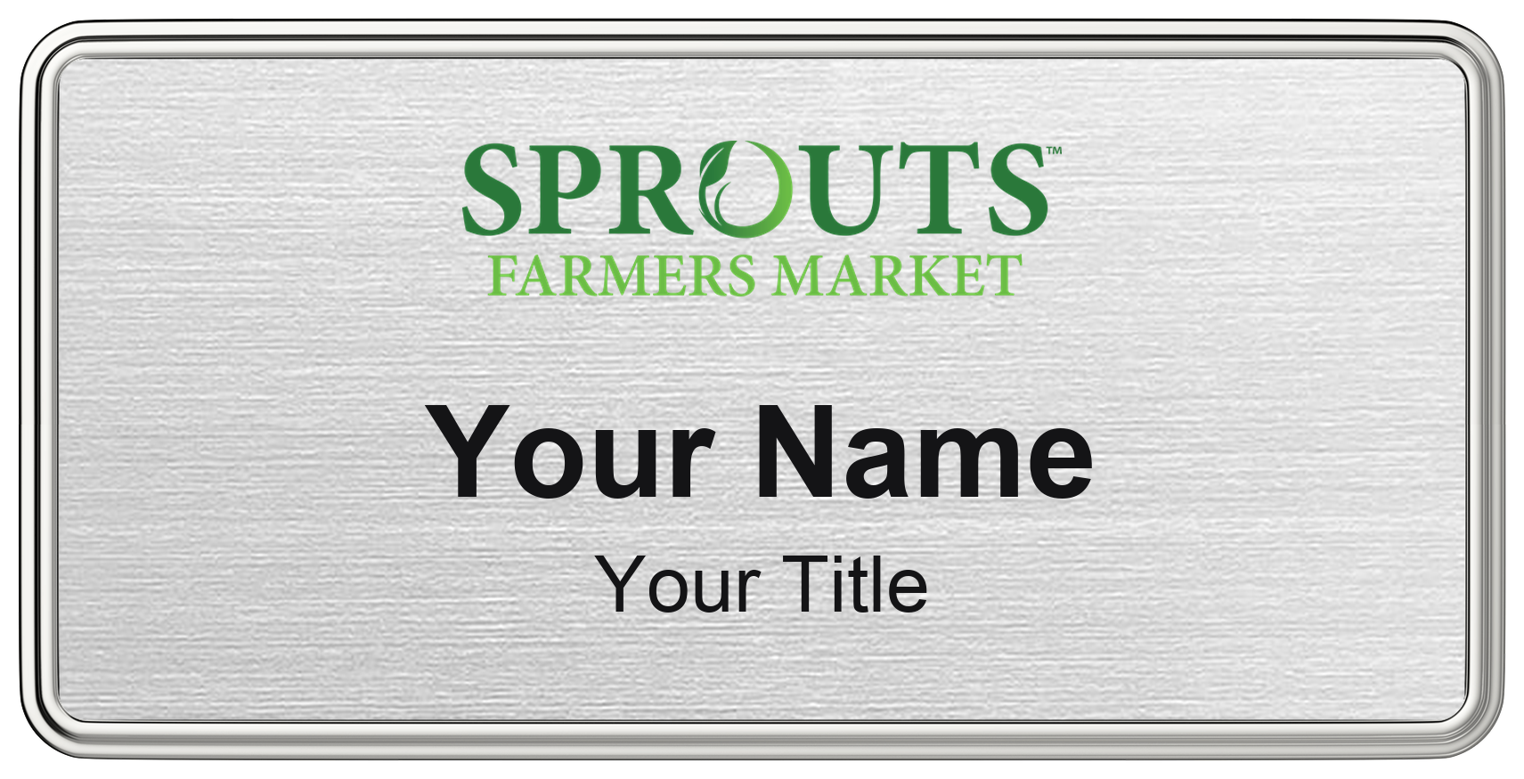 Sprouts Farmers Market Name Badge, Silver Metallic, Silver Border 3" × 1.5"