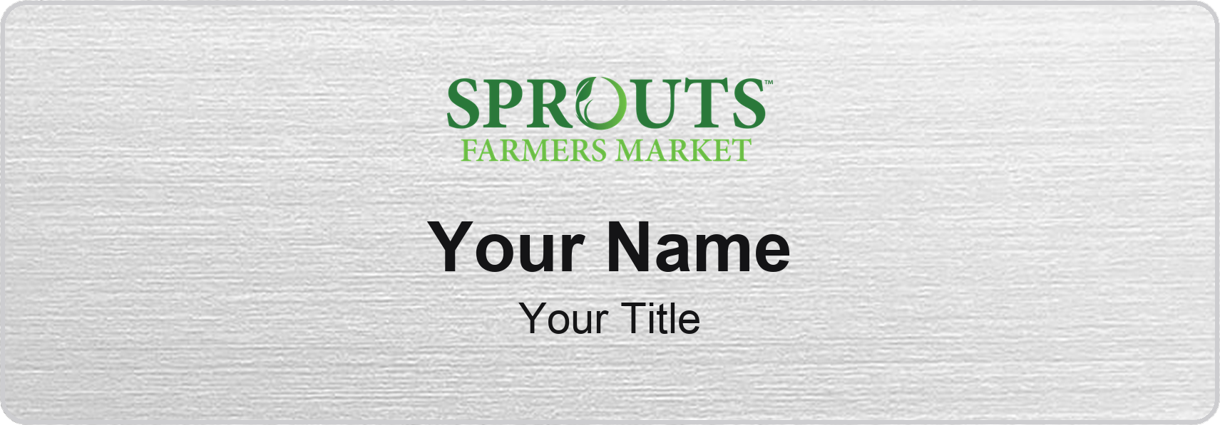 Sprouts Farmers Market Name Badge, Silver Metallic, No Border 3" × 1"