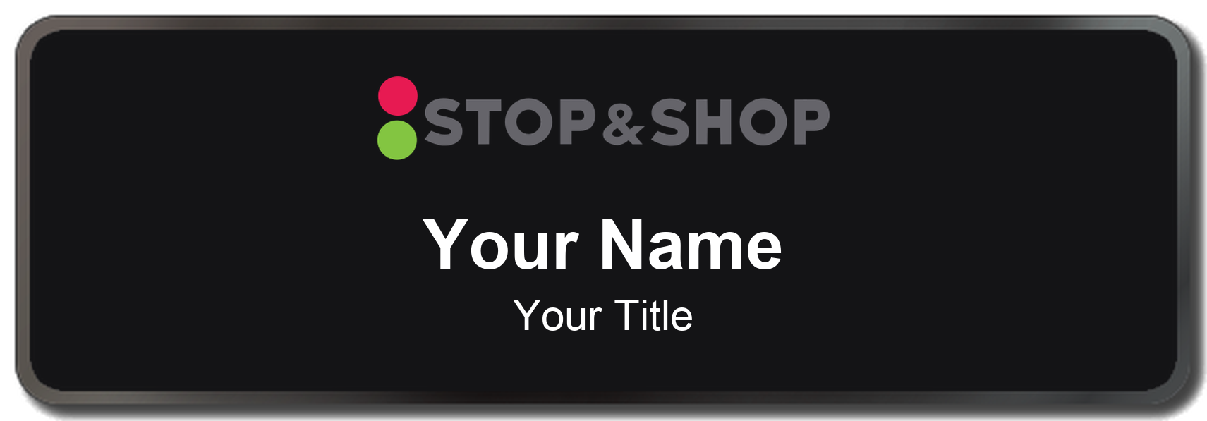 Stop & Shop Name Badge, Black, Black Border 3" × 1"