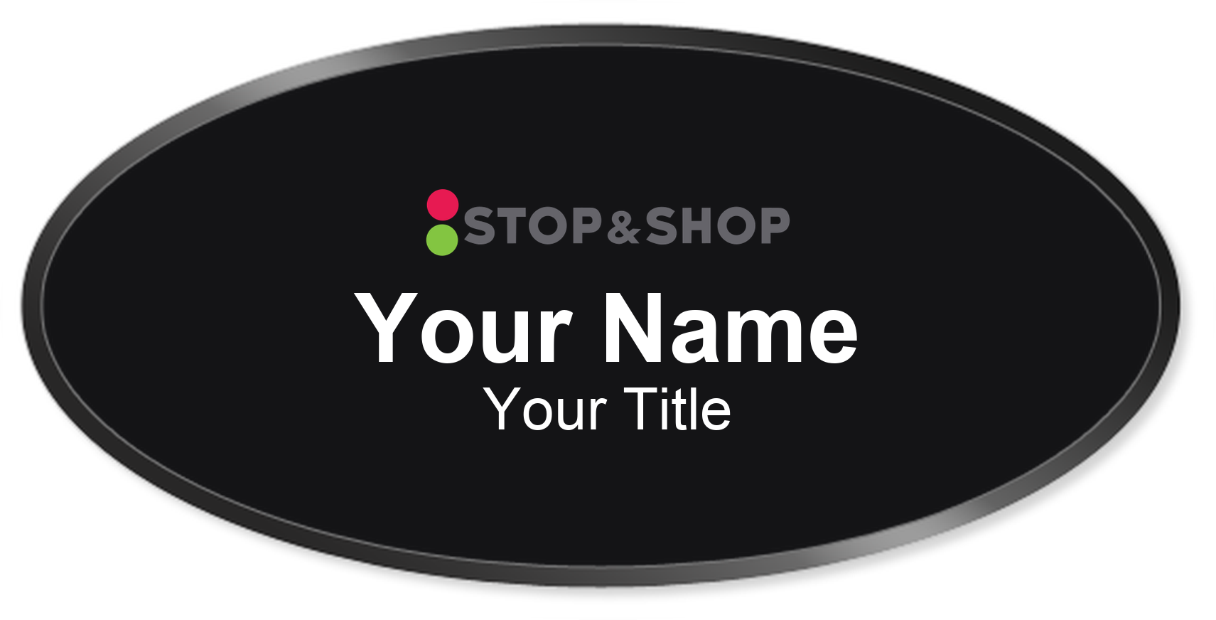Stop & Shop Name Badge, Black, Black Border Oval 3" × 1.5"