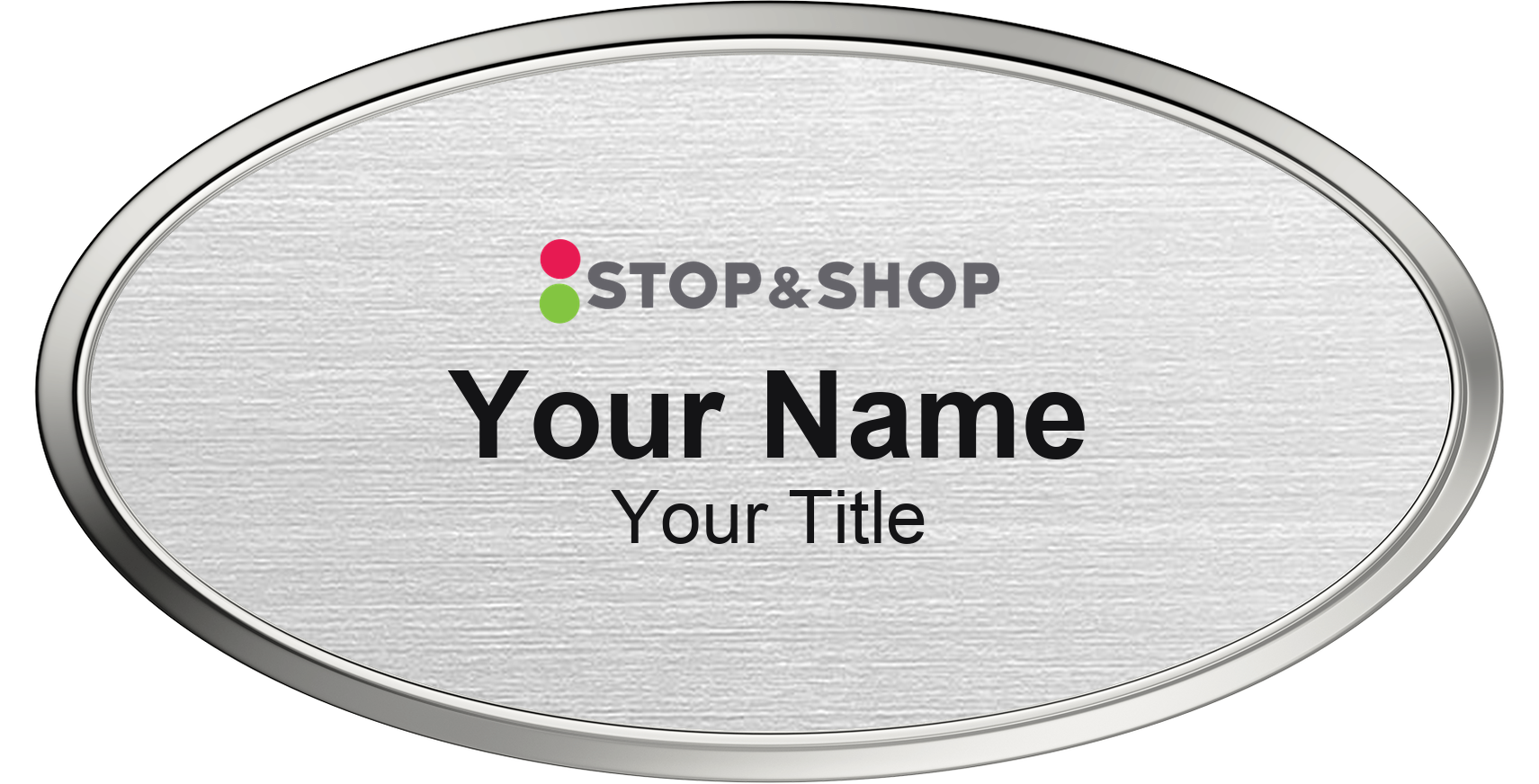 Stop & Shop Name Badge, Silver Metallic, Silver Border Oval 3" × 1.5"