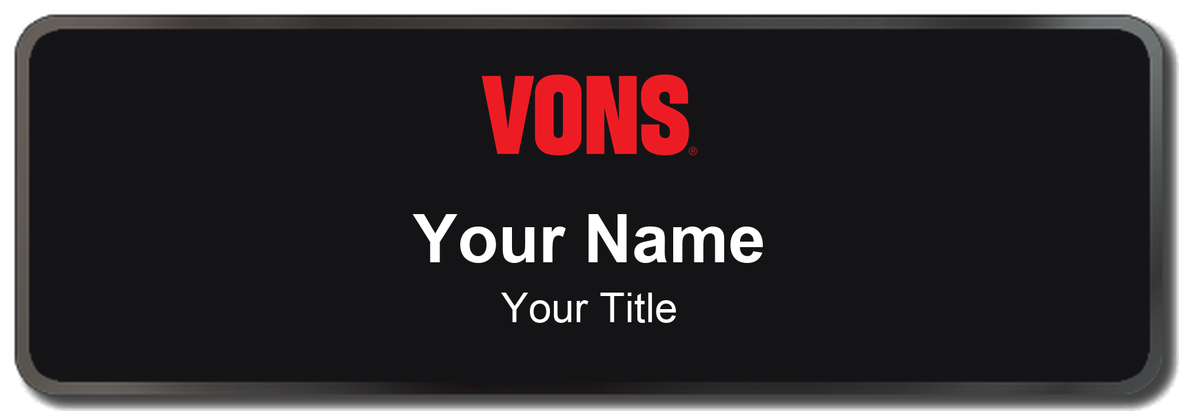 Vons Name Badge, Black, Black Border 3" × 1"