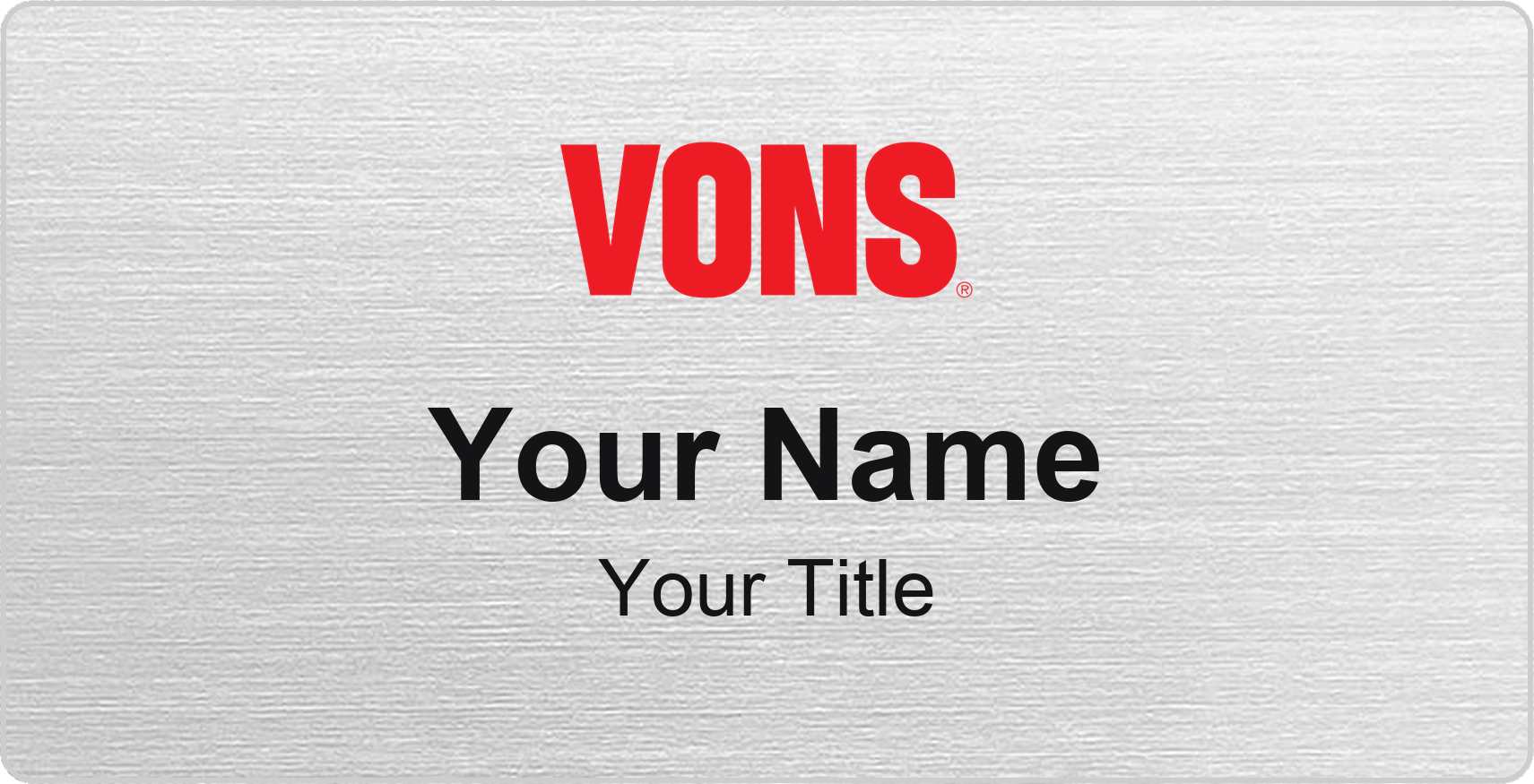 Vons Name Badge, Silver Metallic, No Border 3" × 1.5"