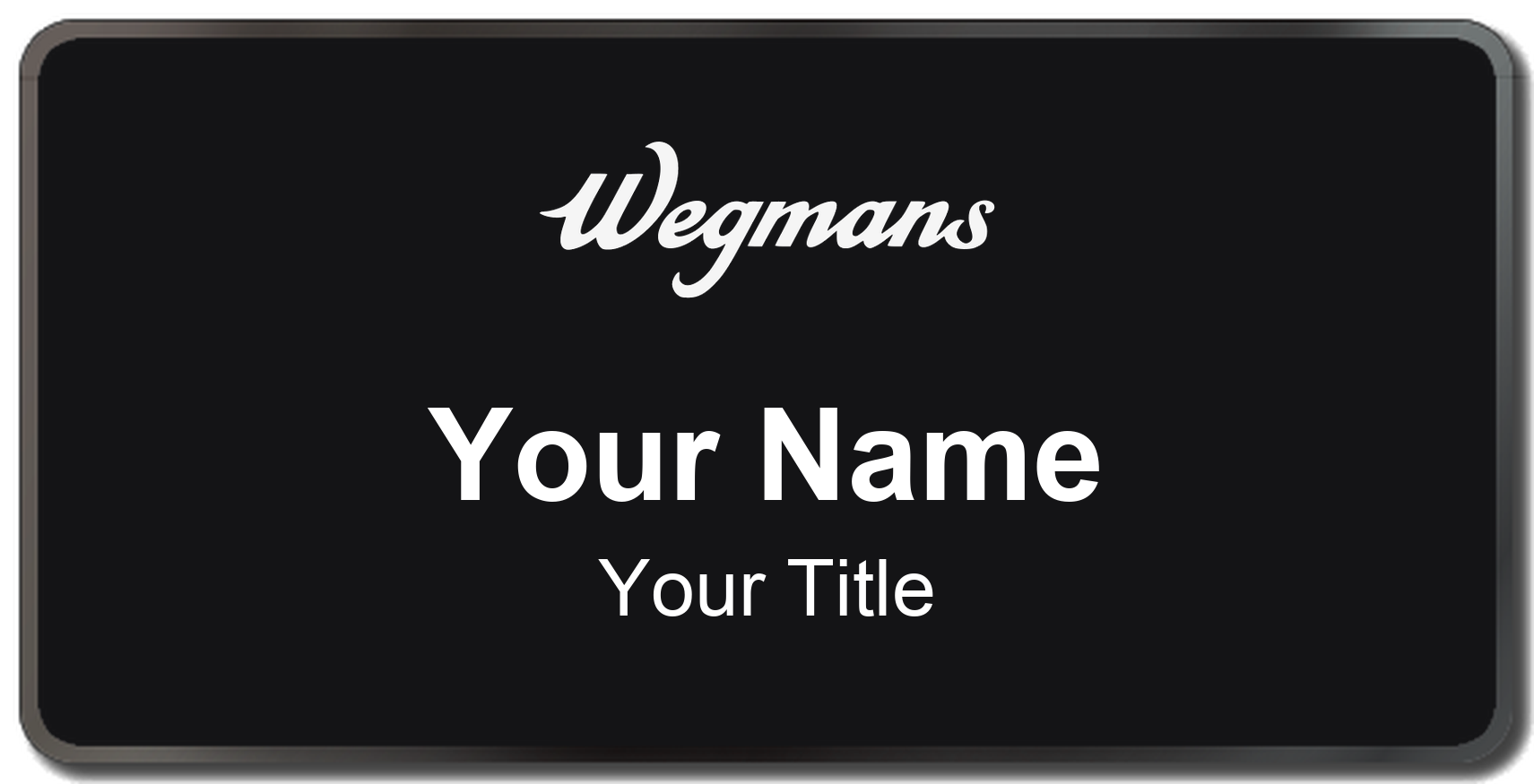 Wegmans Name Badge, Black, Black Border 3" × 1.5"