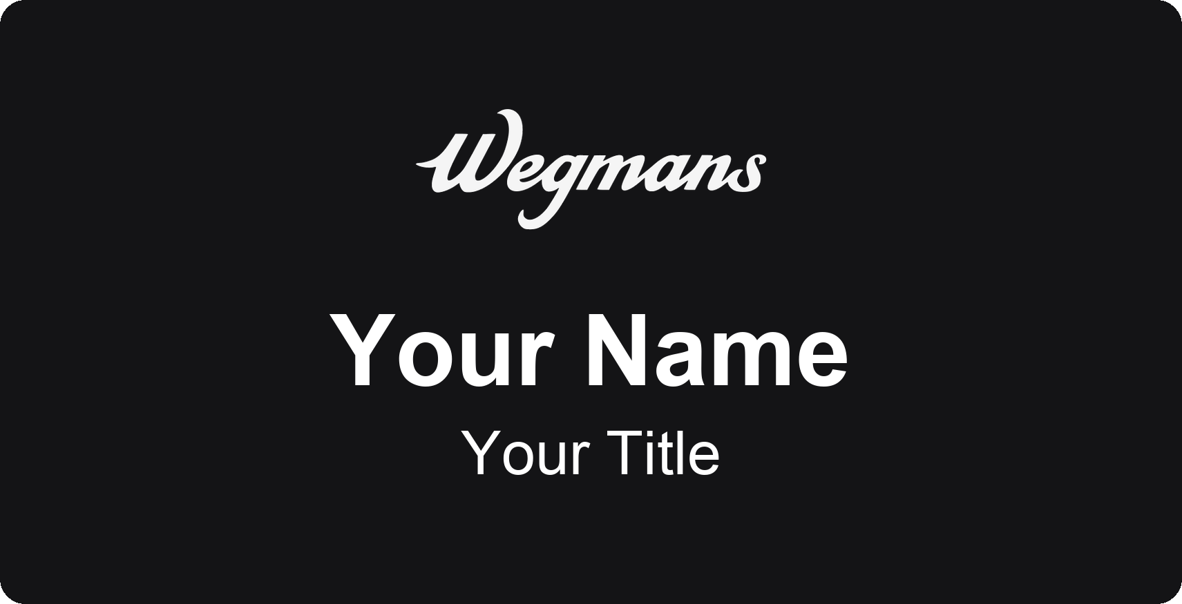 Wegmans grocery store name badge Black, No Border