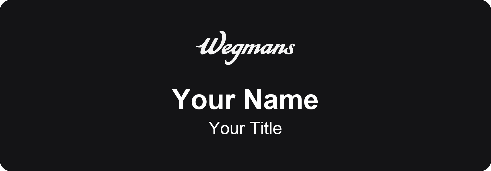 Wegmans grocery store name badge Black, No Border