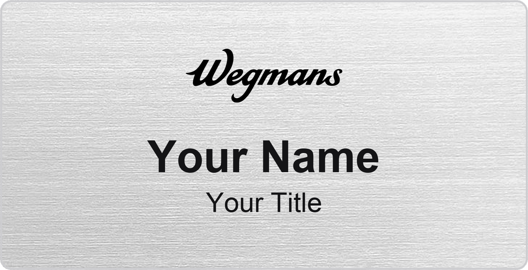 Wegmans Name Badge, Silver Metallic, No Border 3" × 1.5"