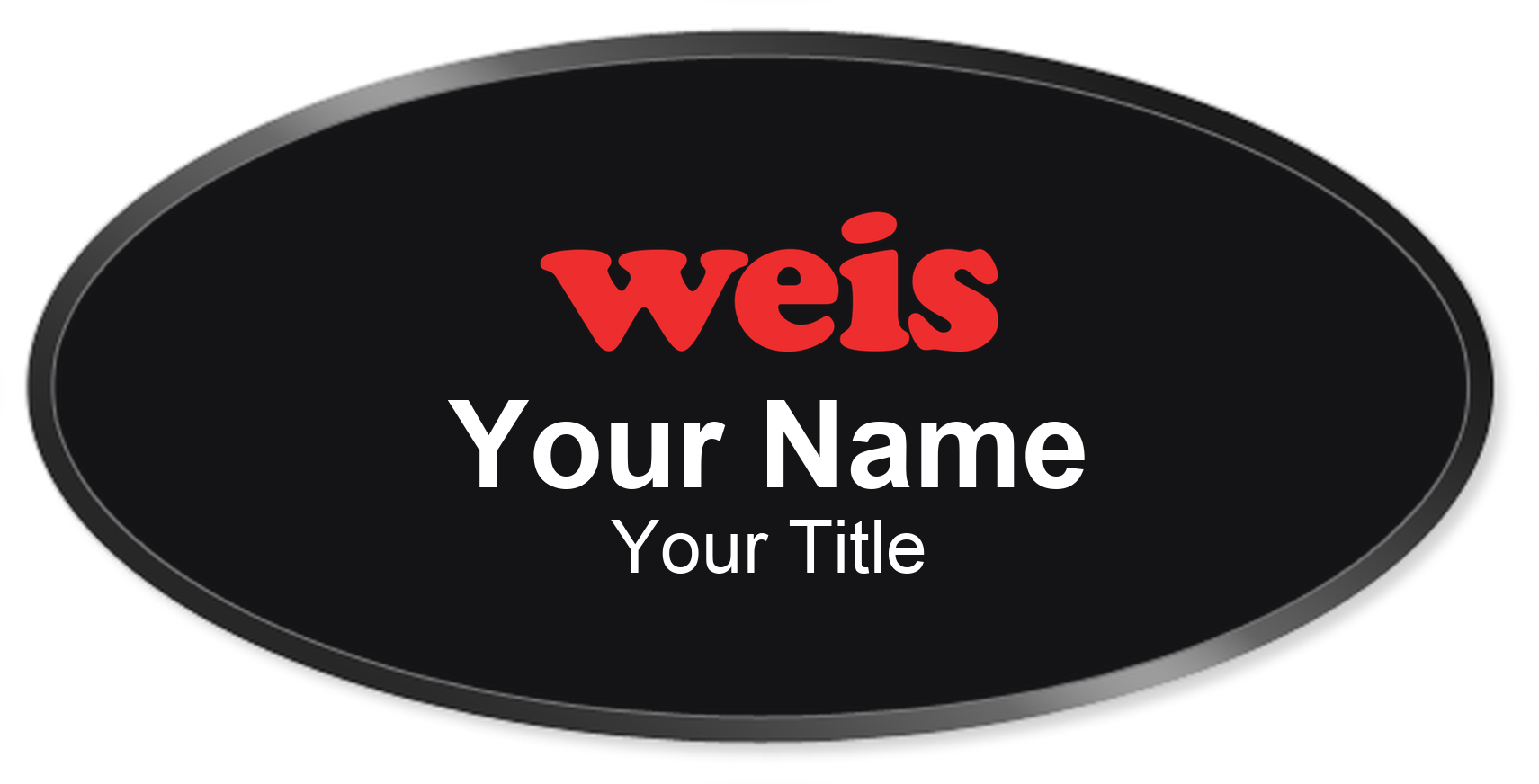 Weis Markets grocery store name badge Black, Black Border
