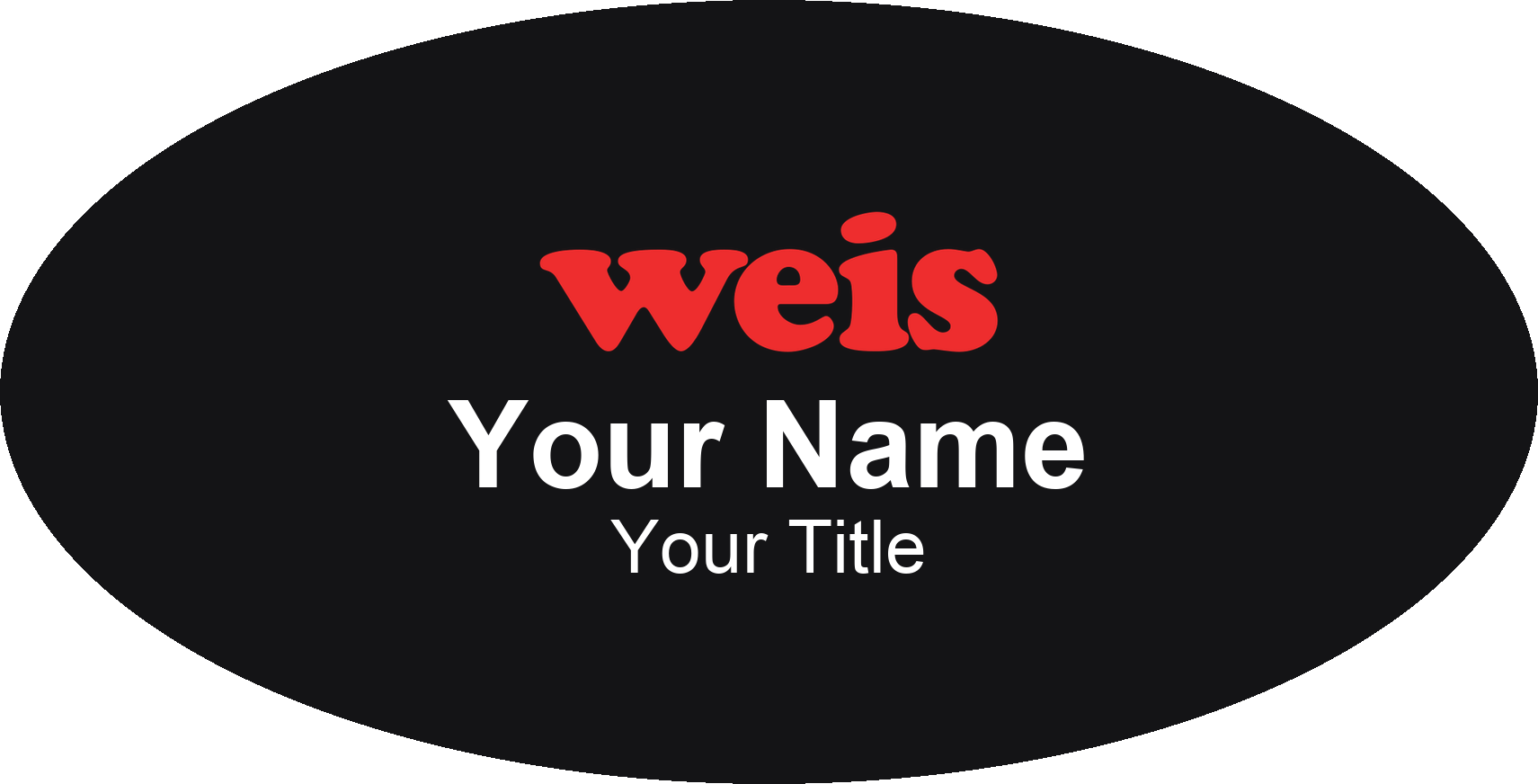 Weis Markets grocery store name badge Black, No Border