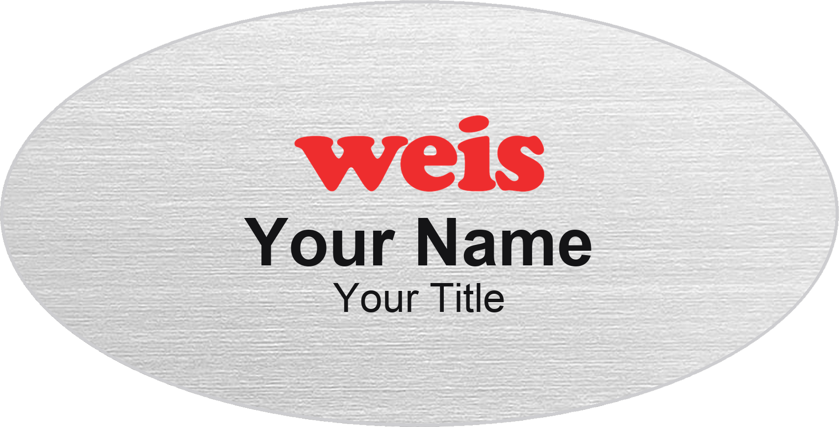 Weis Markets grocery store name badge Silver Metallic, No Border