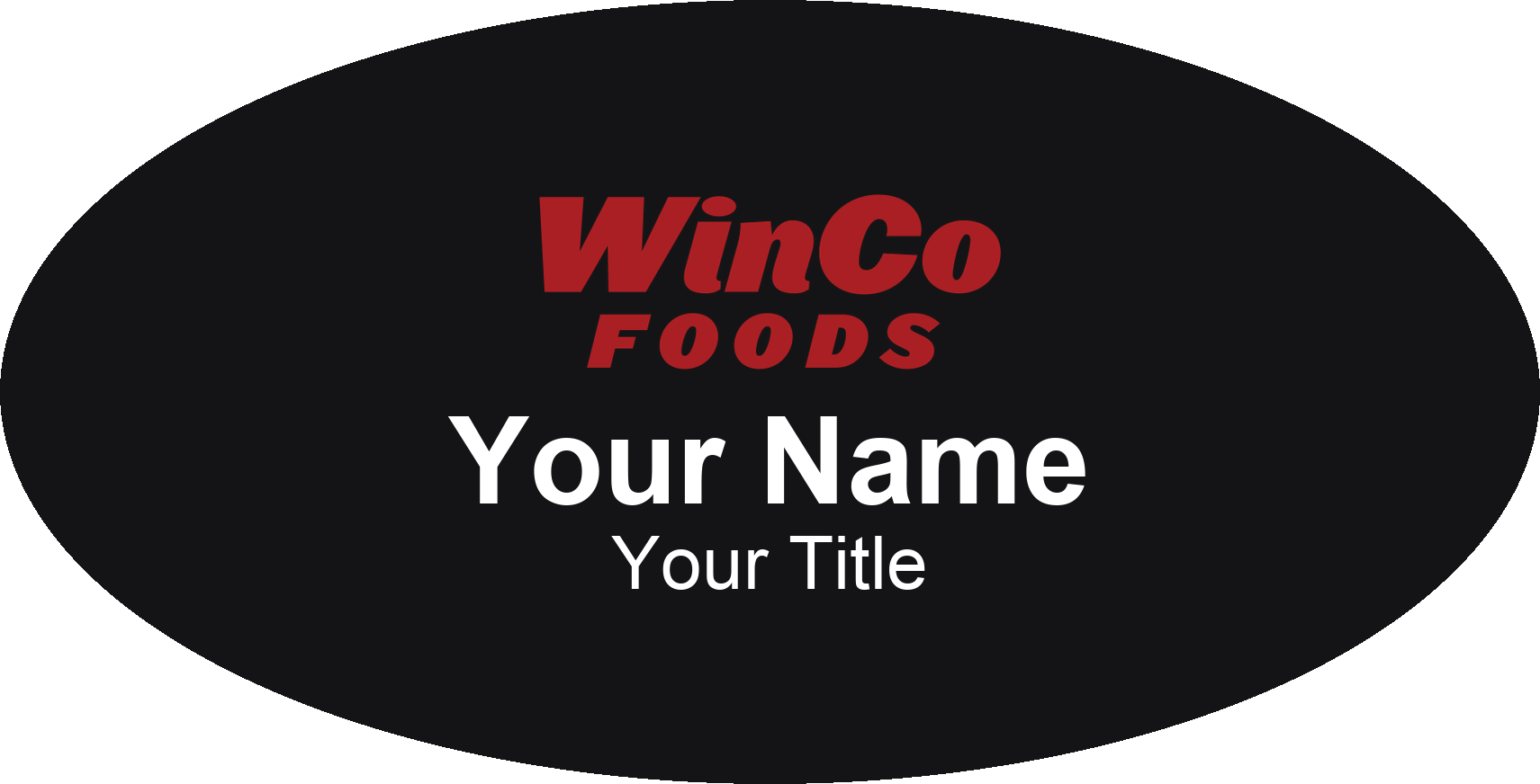 WinCo Foods grocery store name badge Black, No Border