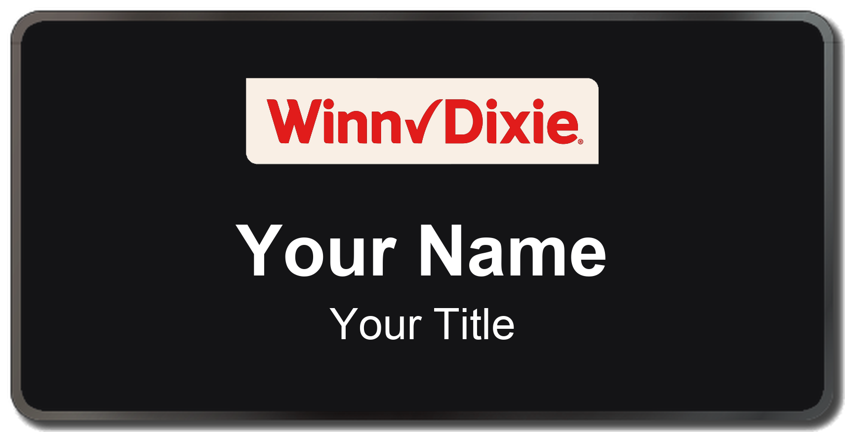 Winn-Dixie Name Badge, Black, Black Border 3" × 1.5"