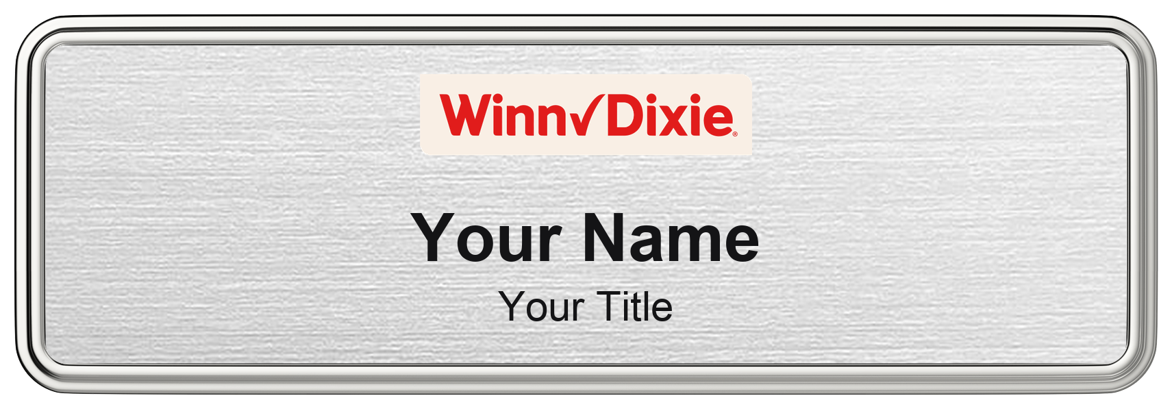 Winn-Dixie Name Badge, Silver Metallic, Silver Border 3" × 1"