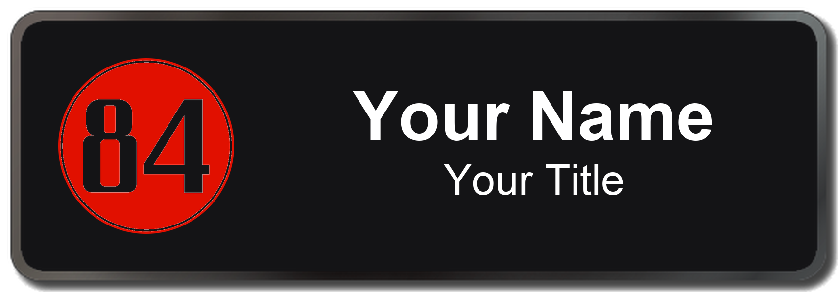 84 Lumber Name Badge, Black, Black Border 3" × 1"