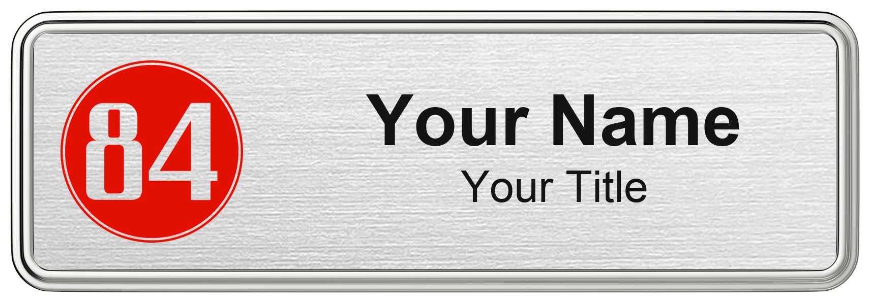 84 Lumber hardware store name badge, brushed silver
