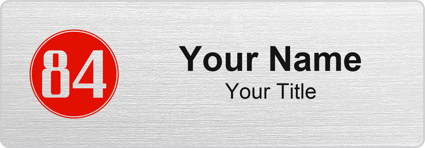 84 Lumber Name Badge, Silver Metallic, No Border 3" × 1"