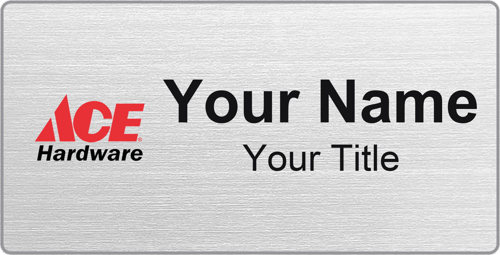 Ace Hardware Name Badge, Silver Metallic, No Border 3" × 1.5"