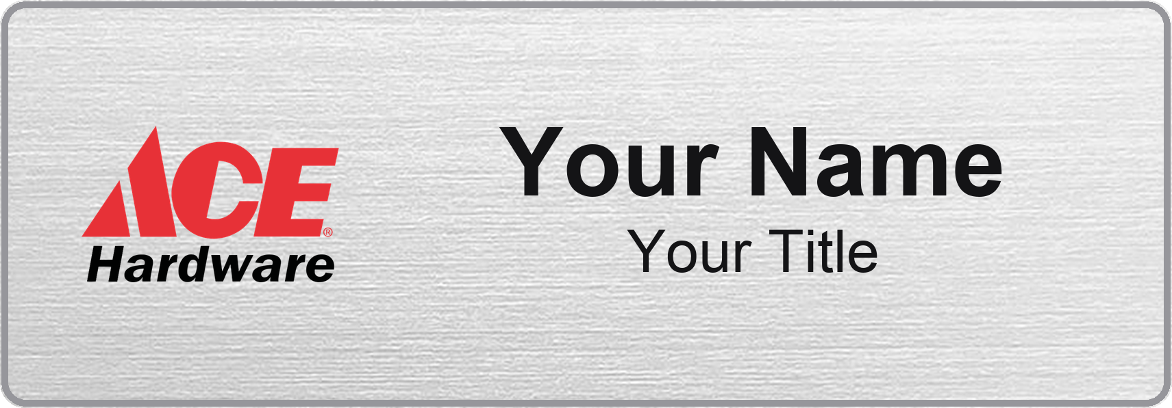 Ace Hardware Name Badge, Silver Metallic, No Border 3" × 1"