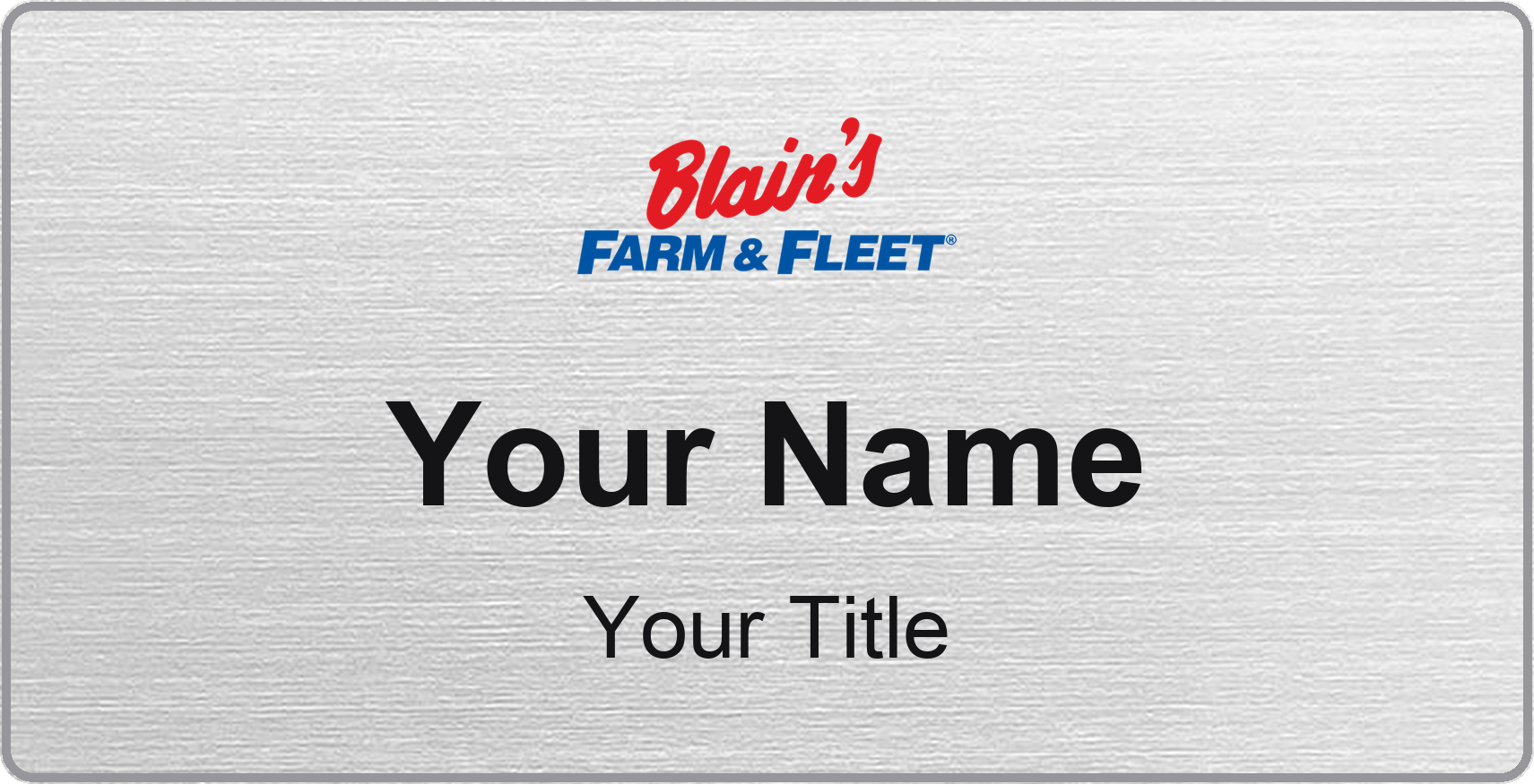 Blain's Farm & Fleet Name Badge, Silver Metallic, No Border 3" × 1.5"