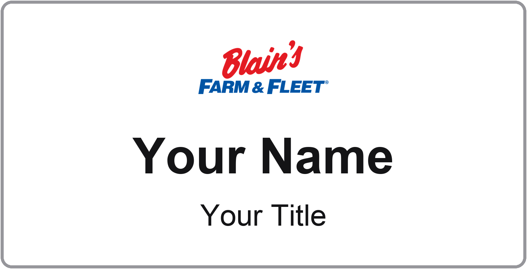 Blain's Farm & Fleet Name Badge, Silver Metallic, No Border 3" × 1.5"