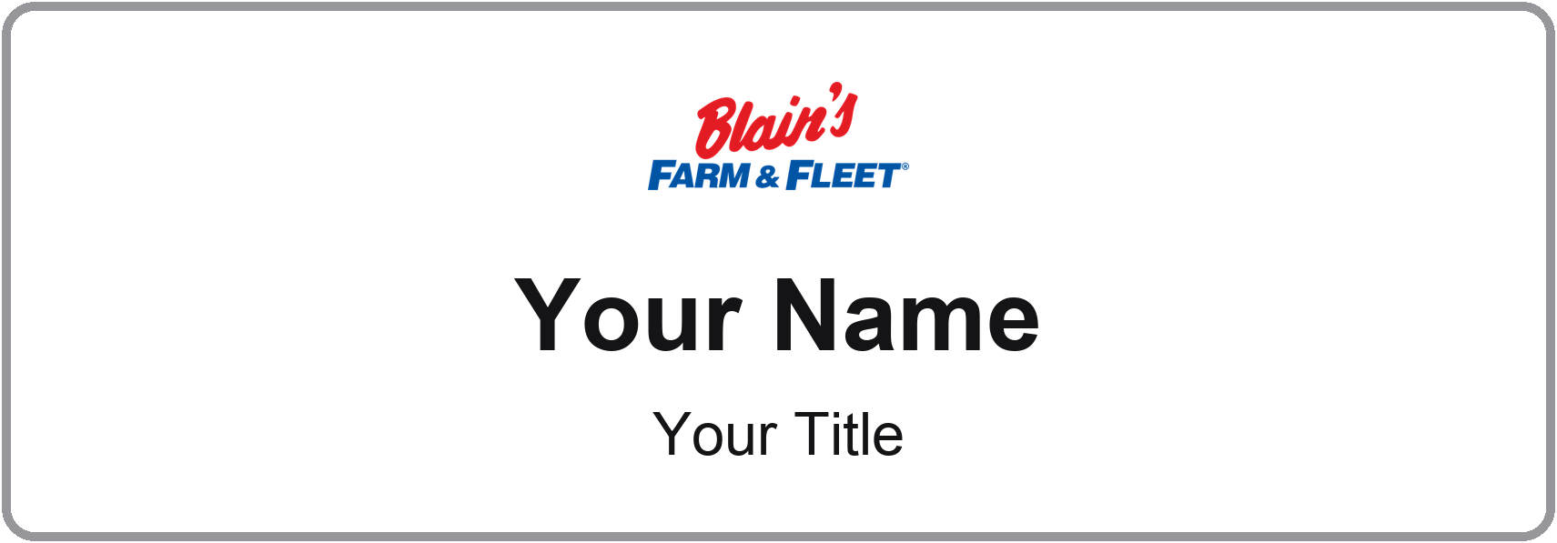 Blain's Farm & Fleet Name Badge, Silver Metallic, No Border 3" × 1"
