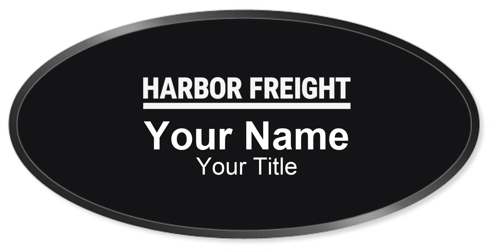 Harbor Freight Tools Name Badge, Black, Black Border Oval 3" × 1.5"