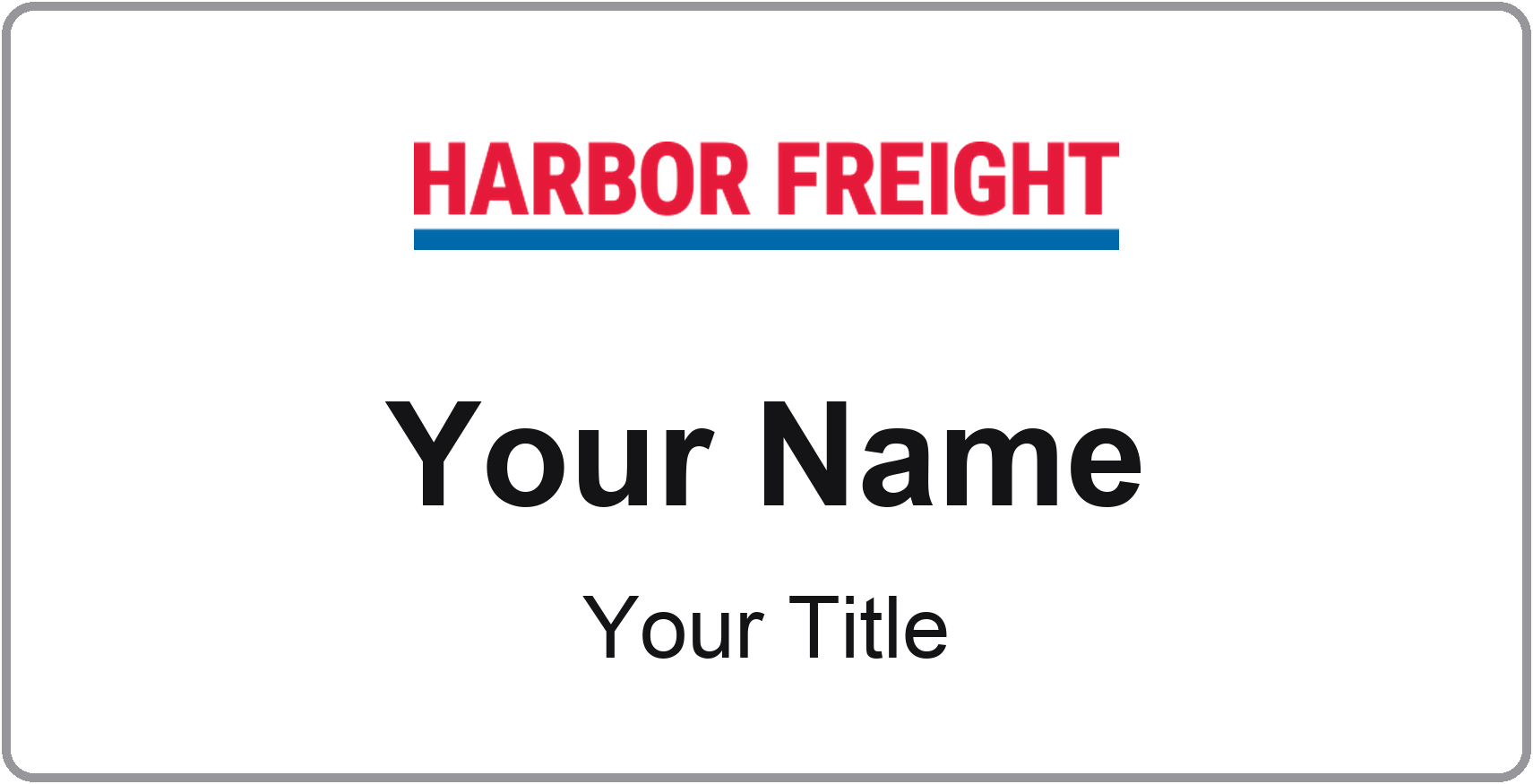Harbor Freight Tools Name Badge, Silver Metallic, No Border 3" × 1.5"