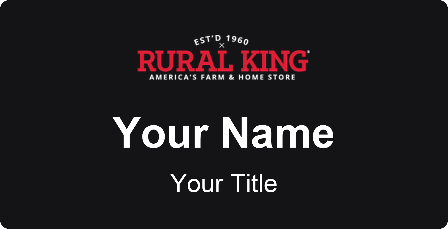 Rural King Name Badge, Black, No Border 3" × 1.5"